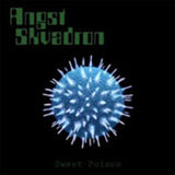 Angst Skvadron CD - Sweet Poison
