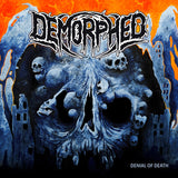 Demorphed LP - Denial Of Death | Buy Now For 38.99