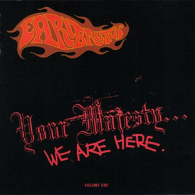 Earl Brutus CD - Your Majesty... We Are Here