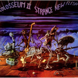 Colosseum Ii CD - Strange New Flesh