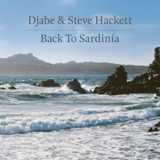 Djabe & Steve Hackett CD - Back To Sardinia (Digi)