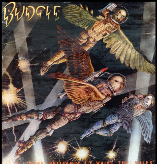 Budgie LP - If I Were Britannia / I'D Waive The Rules