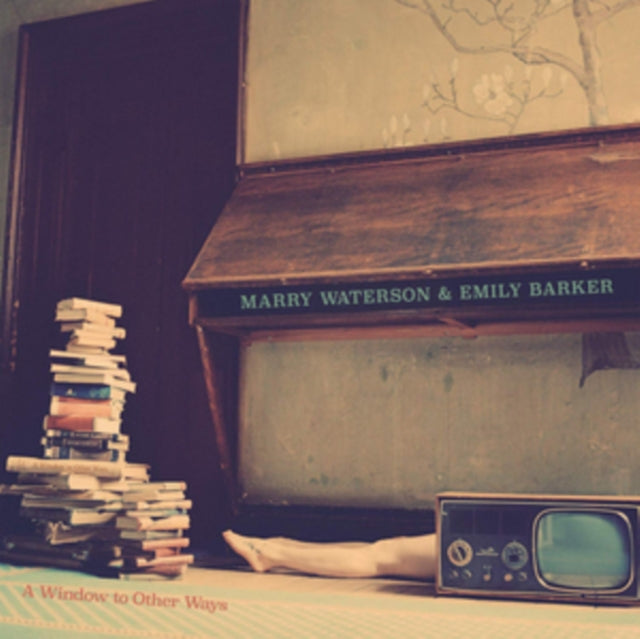Marry Waterson & Emily Barker LP Vinyl Record - A Window To Other Ways