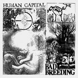 Bad Breeding LP Vinyl Record  Human Capital