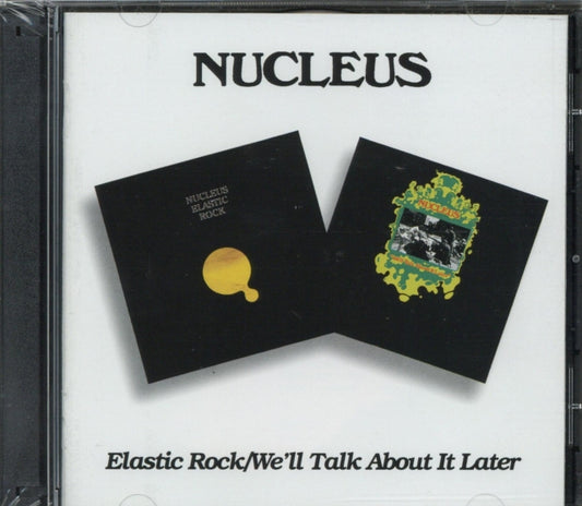 Nucleus CD - Elastic Rock / We'll Talk About It Later
