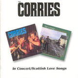 Corries CD - In Concert / Scottish Love Songs