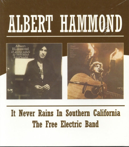 Albert Hammond CD - It Never Rains In Southern California / The Free Electric Band