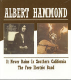 Albert Hammond CD - It Never Rains In Southern California / The Free Electric Band