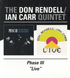 Don Rendell / Ian Carr Quintet CD - Phase Iii/Live