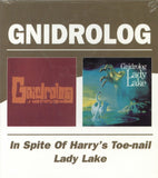 Gnidrolog CD - In Spite Of Harry's Toe-Nail / Lady Lake