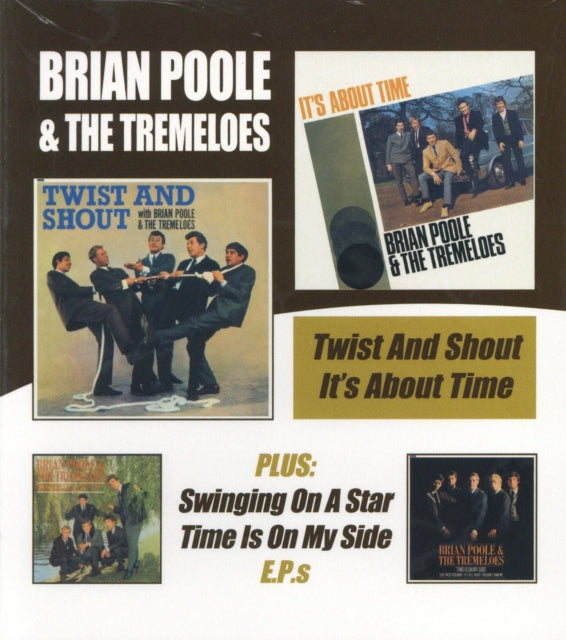 Brian Poole & The Tremeloes CD - Twist & Shout / It's About Time