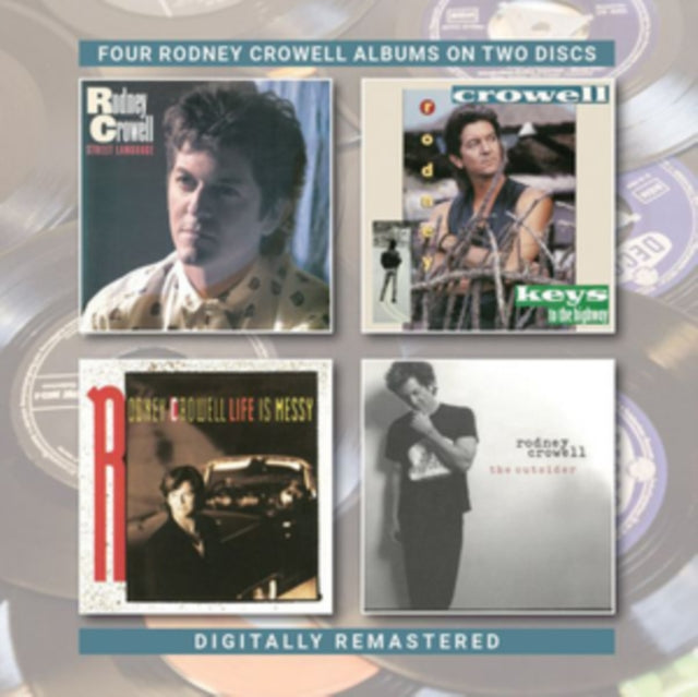 Rodney Crowell CD - Street Language / Keys To The Highway / Life Is Messy / The Outsid