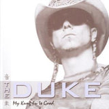 The Duke CD - My Kung Fu Is Good