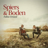 Spiers & Boden LP Vinyl Record - Fallow Ground
