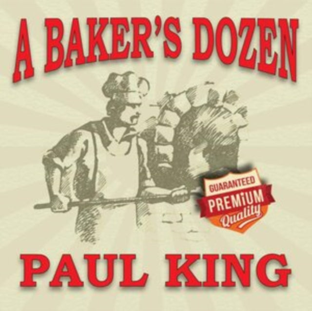 Paul King CD - A Baker's Dozen