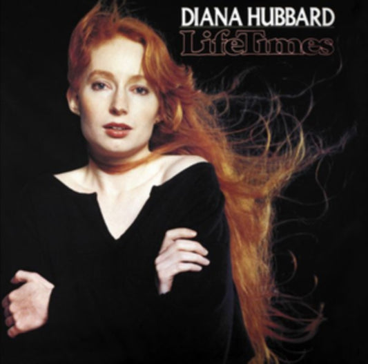 Diana Hubbard CD - Life Times