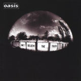 Oasis CD - Don't Believe The Truth