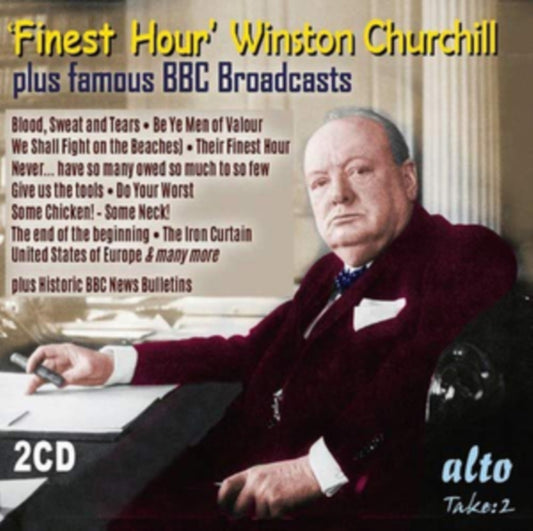Winston Churchill / Bbc Bulletins CD - Finest Hour Winston Churchill's Greatest Speeches