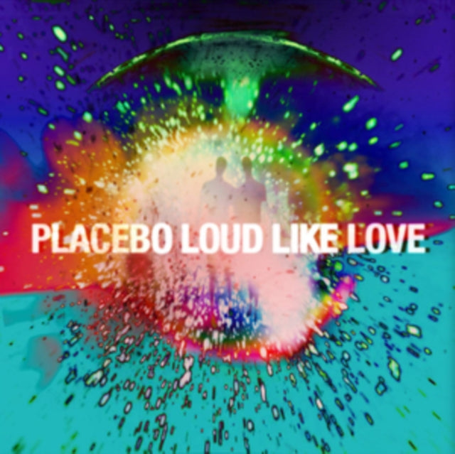 Placebo LP - Loud Like Love