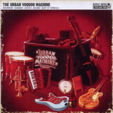 The Urban Voodoo Machine CD - Bourbon Soaked Gypsy Blues Bop 'N' Stroll