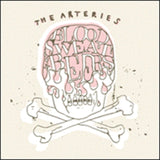 The Arteries CD - Blood, Sweat And Beers