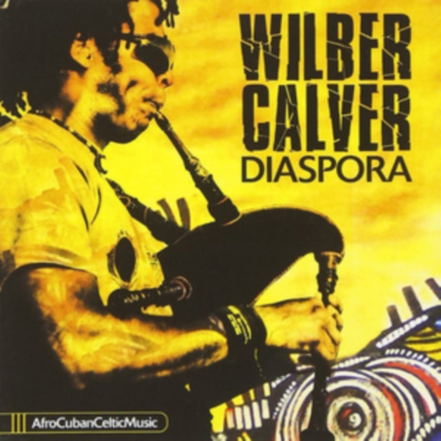Wilber Calver CD - Diaspora