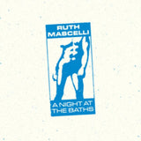 Ruth Mascelli LP Vinyl Record - A Night At The Baths