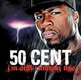 50 Cent CD - I'm Still Running This