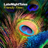 Various Artist: s LP Vinyl Record - Late Night Tales: Friendly Fires