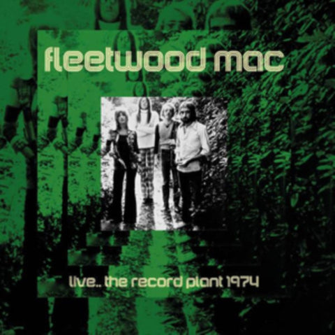 Fleetwood Mac CD - Live…The Record Plant 1974