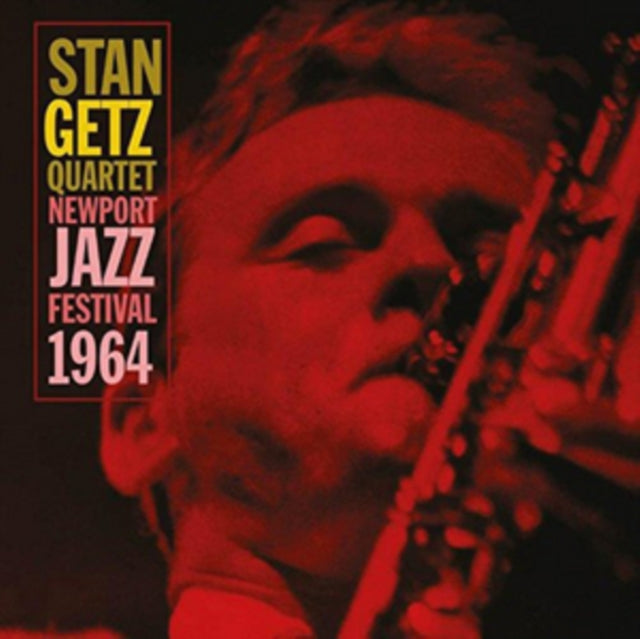 Stan Getz Quartet CD - Newport Jazz Festival 1964