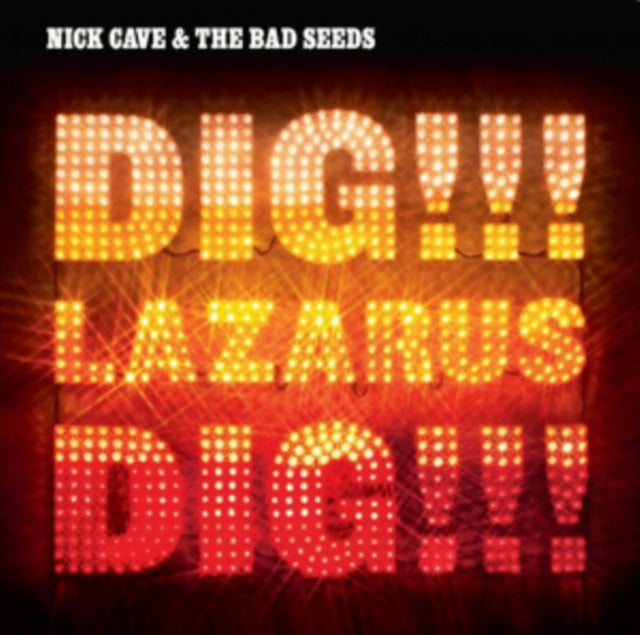 Nick Cave & The Bad Seeds LP - Dig. Lazarus. Dig!!!