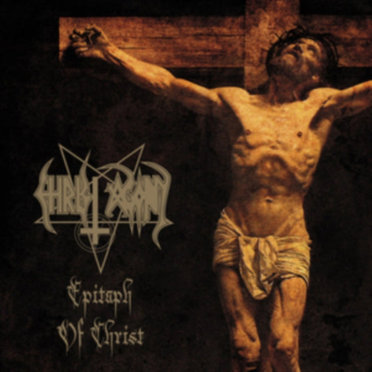 Christ Agony CD - Epitaph Of Christ