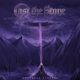 Cast The Stone CD - Empyrean Atrophy