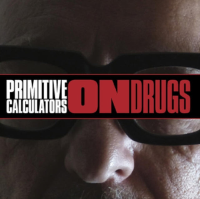 Primitive Calculators LP Vinyl Record - On Drugs