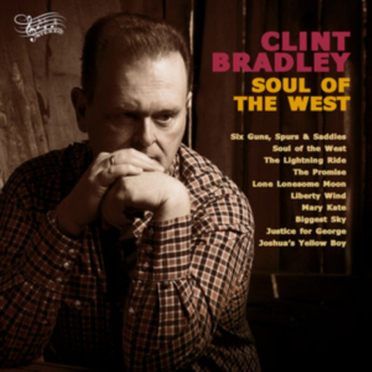 Clint Bradley LP - Soul Of The West
