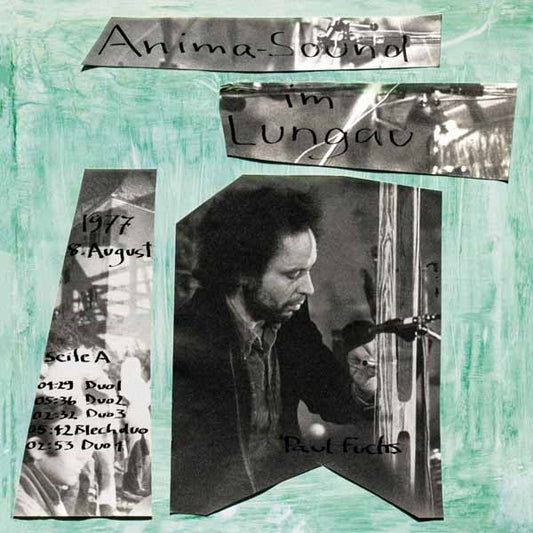 Anima-Sound (Limpe Fuchs Archive) LP - Im Lungau | Buy Now For 50.99