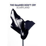  The Damned Don'T Cry LP - Scaryland | Buy Now For 35.99