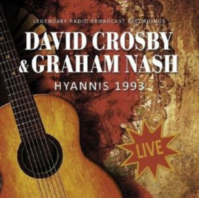 David Crosby & Graham Nash CD - Hyannis 1993