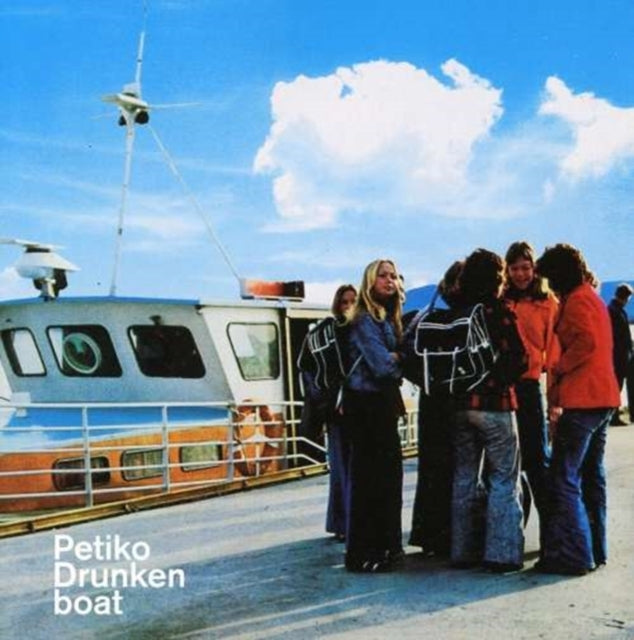 Petiko CD - Drunken Boat