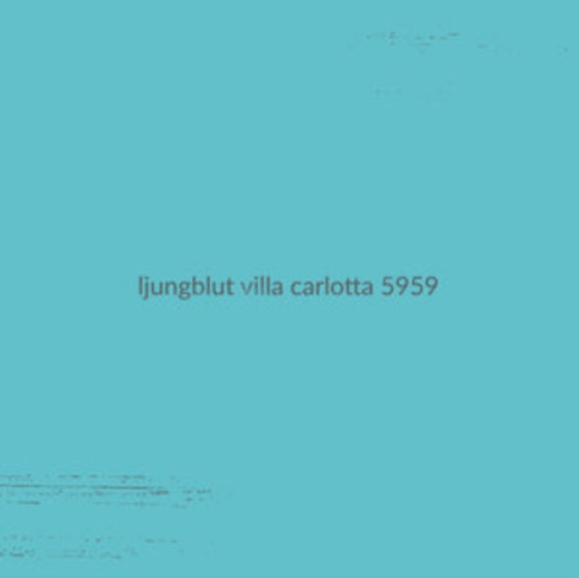 Ljungblut CD - Villa Carlotta 5959