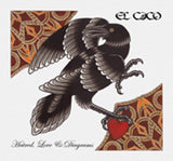 El Caco CD - Hatred, Love And Diagrams