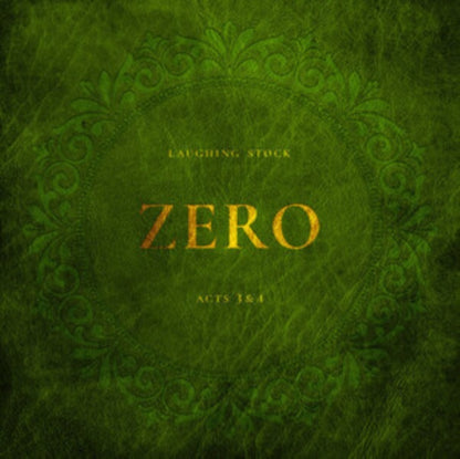 Laughing Stock LP - Zero Acts 3&4