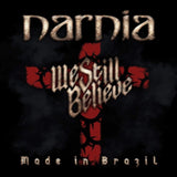 Narnia LP - We Still Believe ÌÎ_ÌÎ_ÌÎå± Made In Brazil