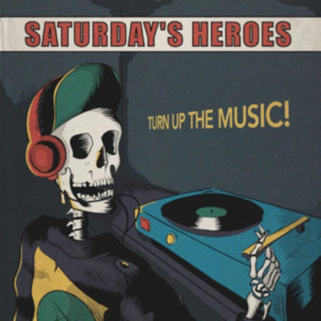 Saturdays Heroes LP - Turn Up The Music