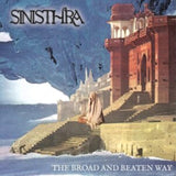 Sinisthra CD - The Broad And Beaten Way