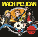 Mach Pelican LP Vinyl Record  Mach Pelican (Clear Vinyl)