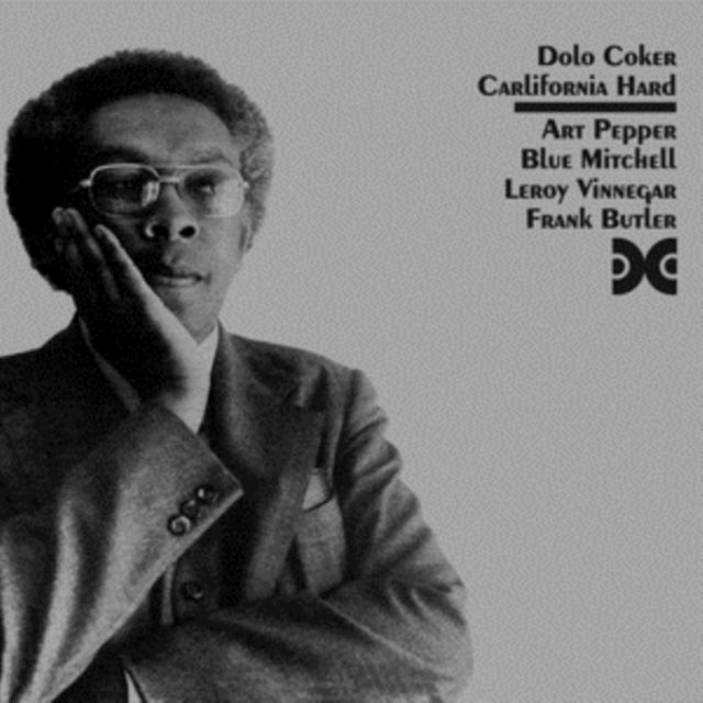 Dolo Coker CD - California Hard (Feat. Art Pepper)