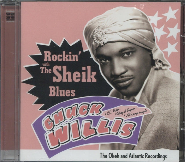 Chuck Willis CD - Rockin' With The Sheik Of The Blues