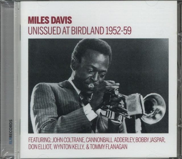 Miles Davis CD - Unissued 19 52-59 Birdland Broadcasts
